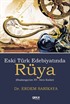 Eski Türk Edebiyatında Rüya
