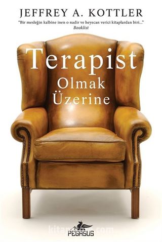 Terapist Olmak Üzerine