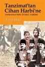 Tanzimat'tan Cihan Harbi'ne Osmanlı'nın Öteki Tarihi
