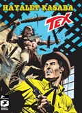 Tex Yeni Seri 30 / Hayalet Kasaba - Tehlikeli Oyun