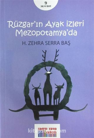 Rüzgar'ın Ayak İzleri Mezopotamya'da