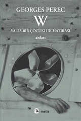 W Ya da Bir Çocukluk Hatırası
