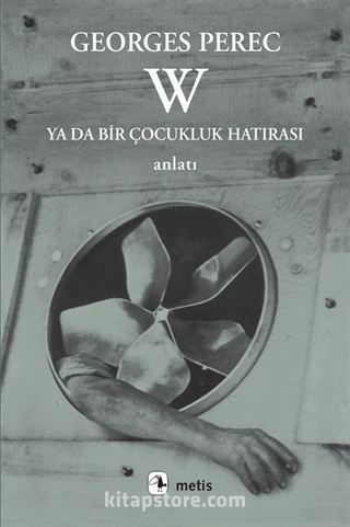 W Ya da Bir Çocukluk Hatırası