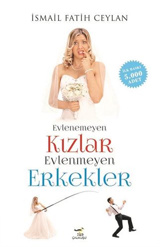 Evlenemeyen Kızlar Evlenmeyen Erkekler