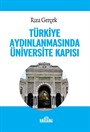 Türkiye Aydınlanmasında Üniversite Kapısı