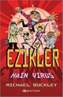 Ezikler / Hain Virüs