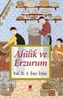 Ahilik ve Erzurum
