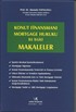 Konut Finansmanı Mortgage Hukuku ile İlgili Makaleler