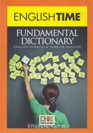 English Time Fundamental Dictionary English-Turkish - Turkish-English