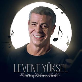 Levent Yüksel - Hayatıma Dokunan Şarkılar (Cd)