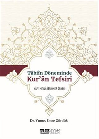 Tabiin Döneminde Kur'an Tefsiri