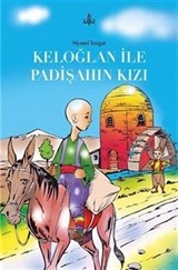Keloğlan ile Padişah Kızı