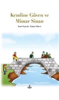 Kendine Güven ve Mimar Sinan