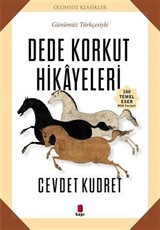 Dede Korkut Hikayeleri (Günümüz Türkçesiyle)