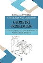 Örnek Küçük Proje Çözümleriyle Geometri Problemleri