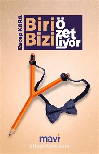 Biri Bizi Özetliyor