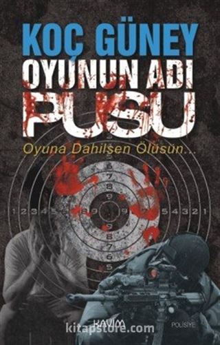Oyunun Adı Pusu