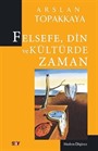 Felsefe, Din ve Kültürde Zaman