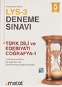 LYS 3 Deneme Sınavı Türk Dili ve Edebiyatı Coğrafya 1 - 5 Deneme