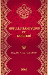 Musullu Sami Yunus ve Eserleri