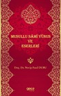 Musullu Sami Yunus ve Eserleri