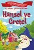 Hansel ve Gretel / En Güzel Çocuk Masalları