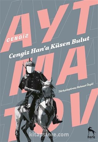 Cengiz Han'a Küsen Bulut