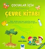 Çocuklar İçin Her Yönüyle Çevre Kitabı