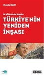 16 Nisan'dan Sonra Türkiye'nin Yeniden İnşası
