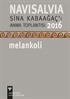 NaviSalvia Sina Kabaağaç'ı Anma Toplantısı 2016 / Melankoli