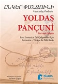 Yoldaş Pançuni - ԸՆԿԵՐ ՓԱՆՋՈՒՆԻ /Ermenice -Türkçe İki Dilli Baskı