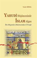 Yahudi Düşüncesinde İslam Algısı