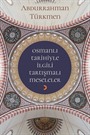 Osmanlı Tarihiyle İlgili Tartışmalı Meseleler