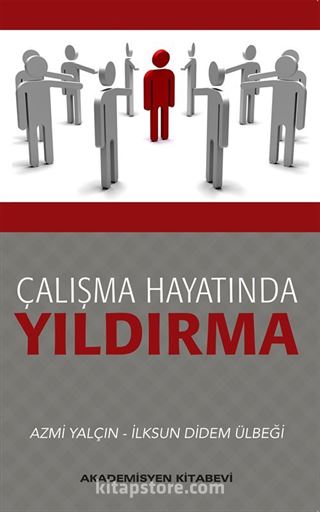 Çalışma Hayatında Yıldırma