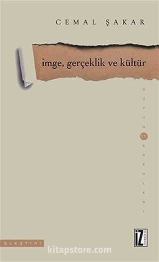 İmge, Gerçeklik ve Kültür