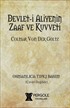 Devleti Aliyenin Zaaf ve Kuvveti (Osmanlıca Tıpkı Basım)
