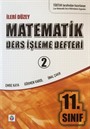 11. Sınıf 2. Dönem Matematik Ders İşleme Defteri (Akıllı Defter)