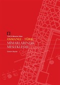Osmanlı - Türk Mimarlarında Meslekleşme