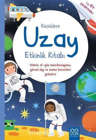 Küçüklere Uzay Etkinlik Kitabı / Küçüklere Etkinlik