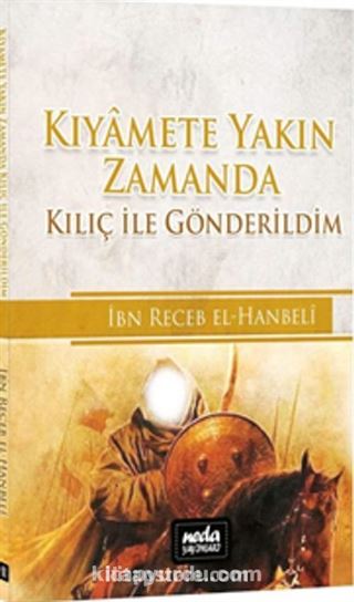 Kılıç İle Gönderildim