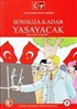 Gazi Mustafa Kemal Atatürk Sonsuza Kadar Yaşayacak 9