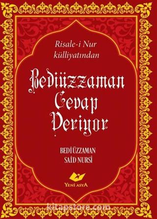 Bediüzzaman Cevap Veriyor