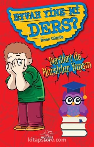 Eyvah Yine mi Ders?