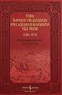 Türk İmparatorluğunun Paylaşılması Hakkında Yüz Proje (1281-1913)