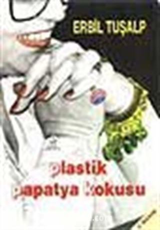 Plastik Papatya Kokusu