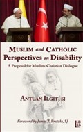 Muslim and Catholic Perspectives on Disability