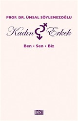 Kadın ve Erkek : Ben, Sen, Biz
