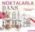 Noktalarla Dans