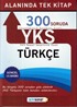 YKS 300 Soruda Türkçe Soru Bankası