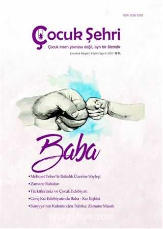 Çocuk Şehri 3 Aylık Çocukluk Dergisi Sayı:4 2017